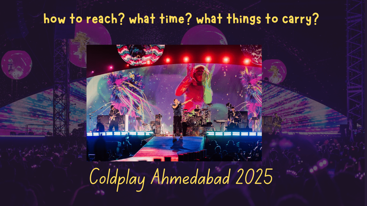 coldplay concert ahmedabad details about - how to reach? what time? what things to carry?