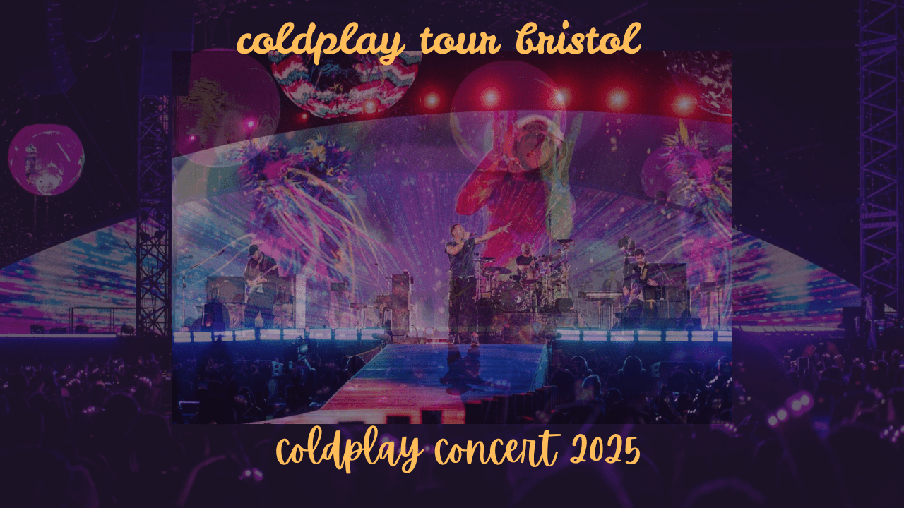 coldplay tour bristol 2025