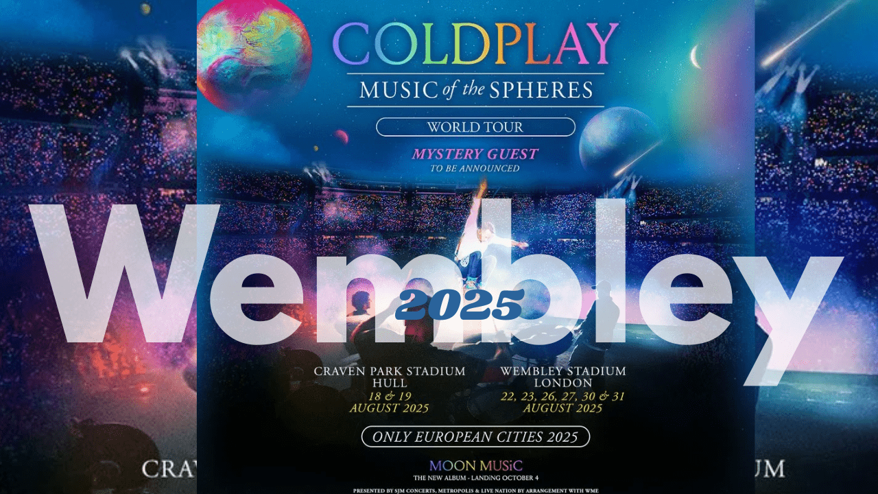 How to Get Coldplay Wembley 2025 Final Show Tickets
