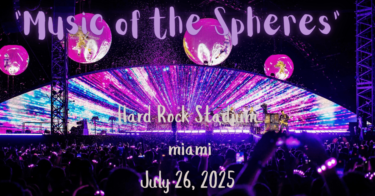 Coldplay Miami Concert 2025